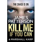 Kill Me If You Can       {USED}